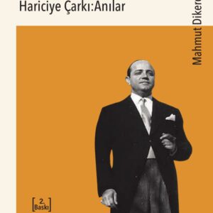 Hariciye Çarkı : Anılar - 2.Baskı