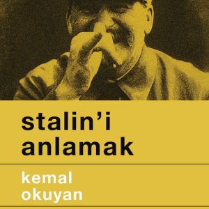 Stalin'i Anlamak