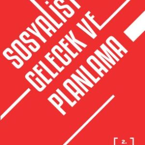 Sosyalist Gelecek ve Planlama - 2.baskı